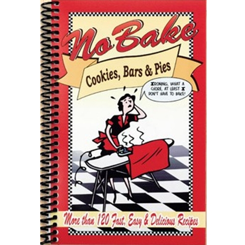 No Bake Cookies Bars and Pies Cookbook